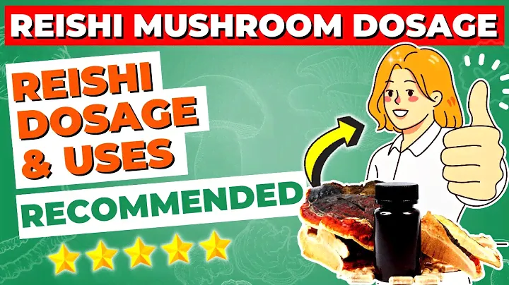 Reishi Mushroom: Recommended Dosage, Uses & Potential Side Effects